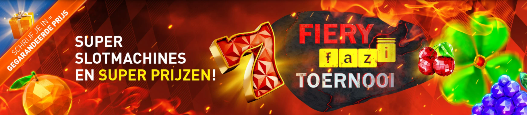 Fiery Fazi Toernooi Casino 777 online Speelhal G