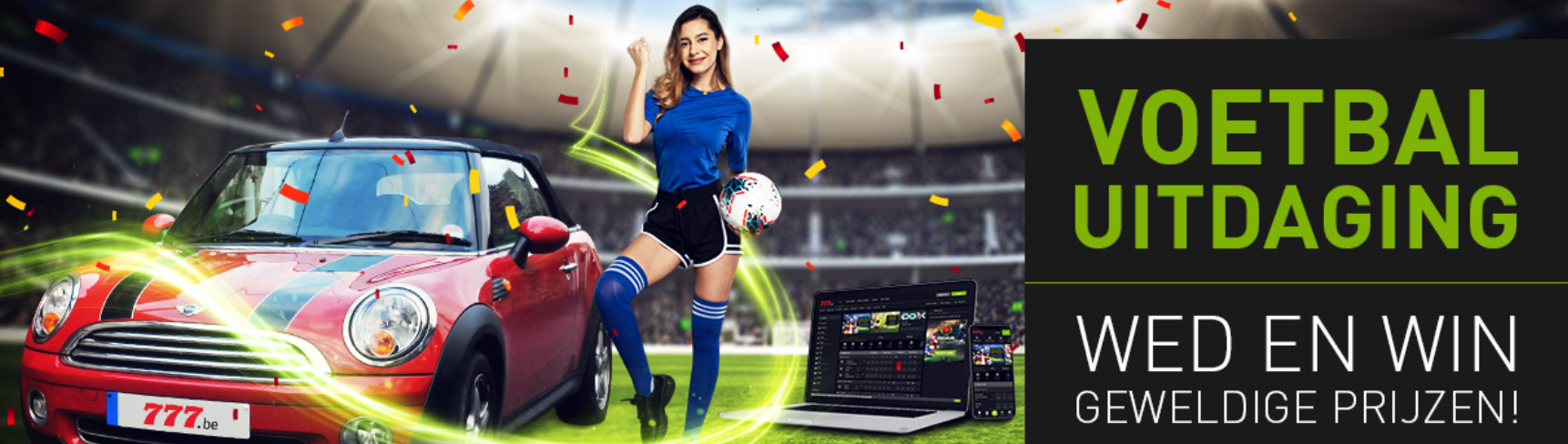 Bet 777 Sport Voetbal uitdaging Wed en Win Geldprijzen Auto Laptop iPhone online Casino Euro 2020