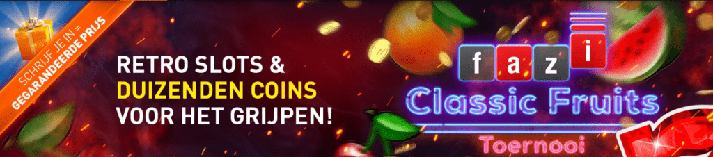 Fazi Classic Fruits Toernooi 2021 Online Casino speelhal 777 Premium Club Coins tokens Jackpots Geldkluis