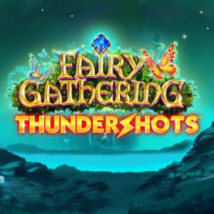 Fairy Gathering Thunder shots online Casino game spel Slot Videoslot gokkast wedden review 2021