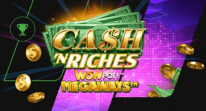 Turnamen Cash 'N Riches WoW Pot Megaways Slots game mesin slot ulasan kumpulan hadiah baru 2022 Kasino online Unibet